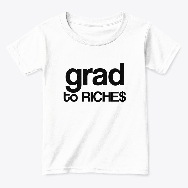 grad to riches